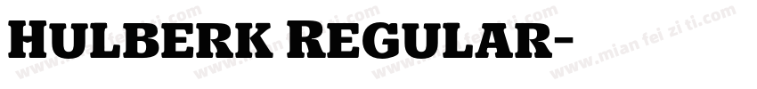Hulberk Regular字体转换
